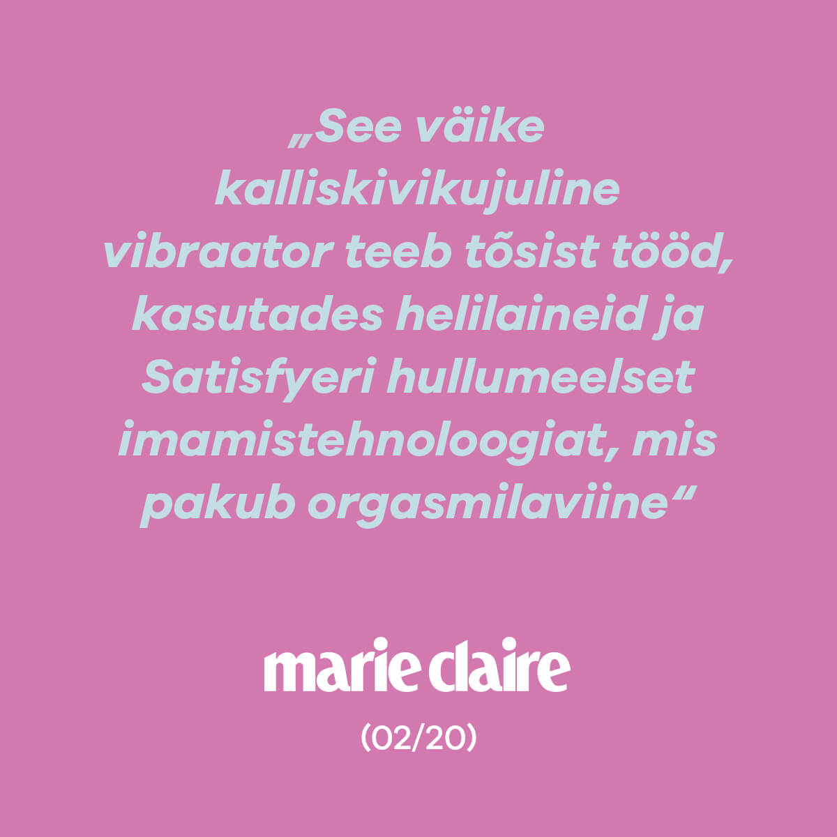 Satisfyer maire claire Ajakiri Arvustused