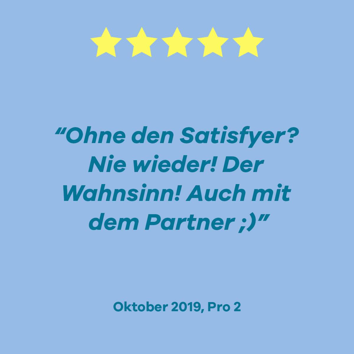 Satisfyer Pro 2 Kundenbewertungen