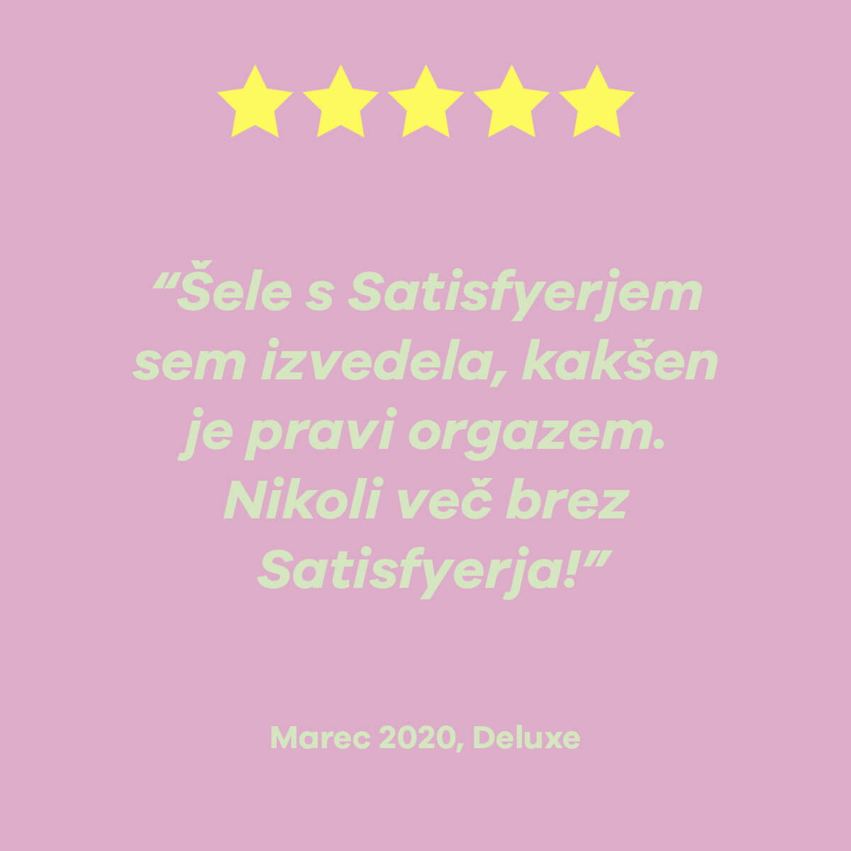 Satisfyer Deluxe Mnenja Kupcev